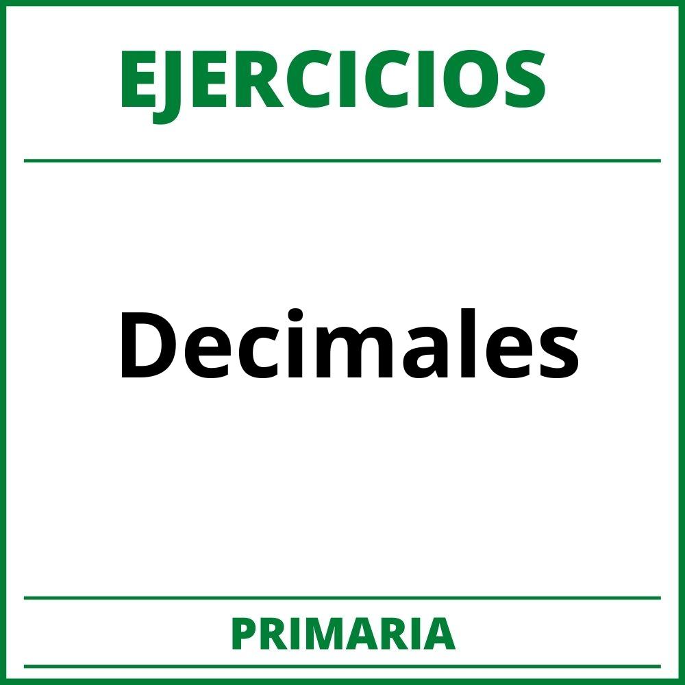 https://www3.gobiernodecanarias.org/medusa/edublog/ceiplacuesta/wp-content/uploads/sites/40/2020/03/numeros-decimales-ejercicios-para-cuarto-de-primaria-1.pdf;Ejercicios Decimales Primaria PDF;;Primaria;Primaria;Decimales;Matematicas;ejercicios-decimales-primaria;ejercicios-decimales-primaria-pdf;https://colegioprimaria.com/wp-content/uploads/ejercicios-decimales-primaria-pdf.jpg;https://colegioprimaria.com/ejercicios-decimales-primaria-abrir/