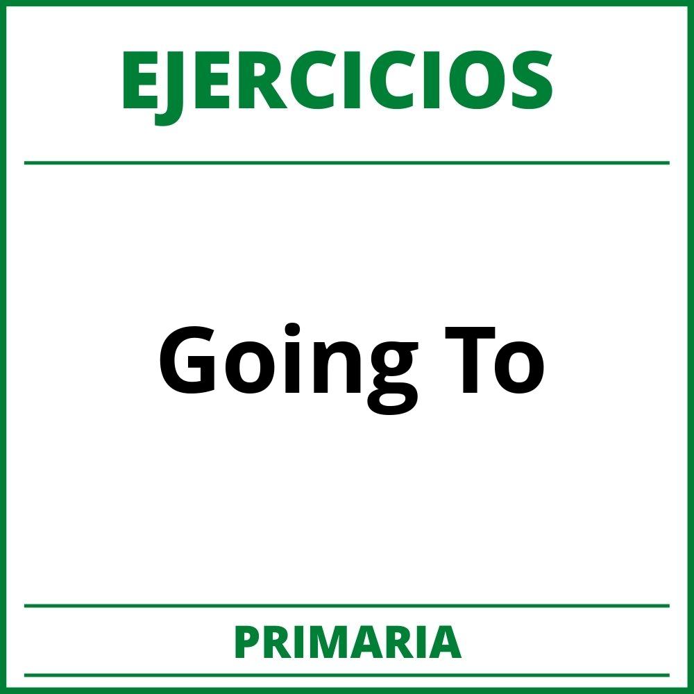 https://yoquieroaprobar.es/_pdf/39197.pdf;Ejercicios Going To Primaria PDF;;Primaria;Primaria;Going To;Ingles;ejercicios-going-to-primaria;ejercicios-going-to-primaria-pdf;https://colegioprimaria.com/wp-content/uploads/ejercicios-going-to-primaria-pdf.jpg;https://colegioprimaria.com/ejercicios-going-to-primaria-abrir/