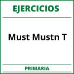 Ejercicios Must Mustn T Primaria PDF