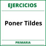 Ejercicios Poner Tildes Primaria PDF