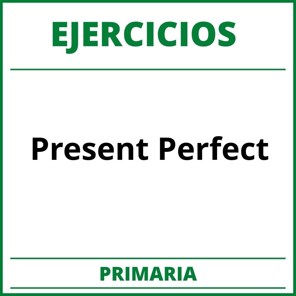 https://www.uhu.es/antonia.dominguez/presentperfect.pdf;Ejercicios Present Perfect Primaria PDF;;Primaria;Primaria;Present Perfect;Ingles;ejercicios-present-perfect-primaria;ejercicios-present-perfect-primaria-pdf;https://colegioprimaria.com/wp-content/uploads/ejercicios-present-perfect-primaria-pdf.jpg;https://colegioprimaria.com/ejercicios-present-perfect-primaria-abrir/