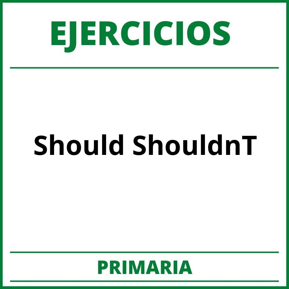 http://www.edu.xunta.gal/centros/iesblancoamorculleredo/system/files/SHOULD.pdf;Ejercicios Should ShouldnT Primaria PDF;;Primaria;Primaria;Should ShouldnT;Ingles;ejercicios-should-shouldnt-primaria;ejercicios-should-shouldnt-primaria-pdf;https://colegioprimaria.com/wp-content/uploads/ejercicios-should-shouldnt-primaria-pdf.jpg;https://colegioprimaria.com/ejercicios-should-shouldnt-primaria-abrir/